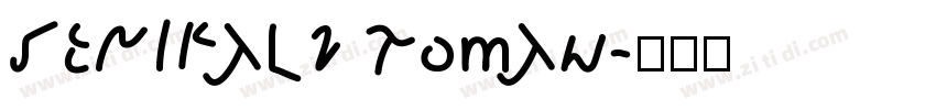 serifal2 Roman字体转换